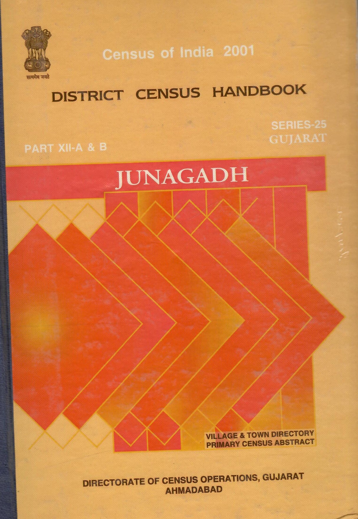 CENSUS OF INDIA 2001 - GUJARAT - DISTRICT CENSUS HANDBOOK - Junagadh [Hardcover] Govt. of india