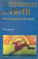 A Testament Of Faith One Family Of God