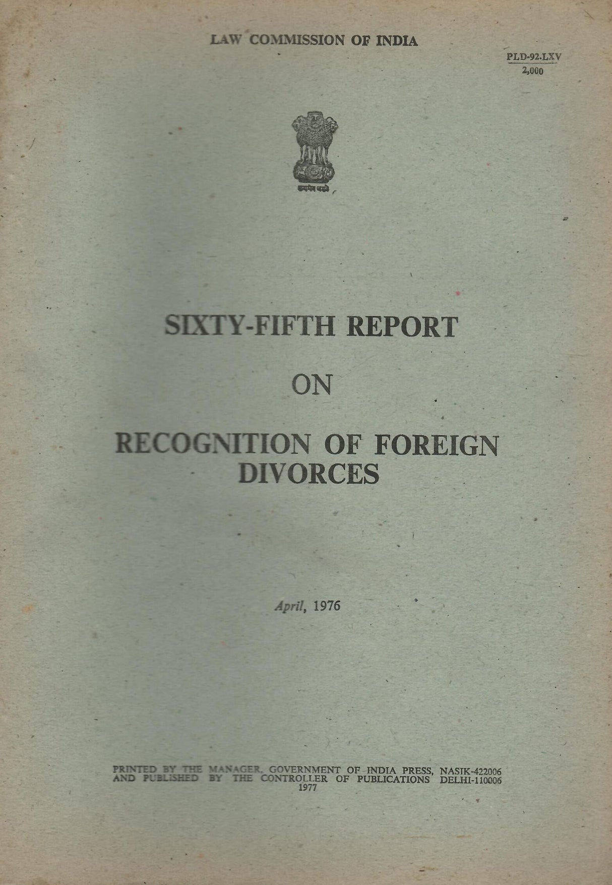 Recognition of Foreign Divorces - 65th Report - Law Commission of India [Paperback] Govt. of India