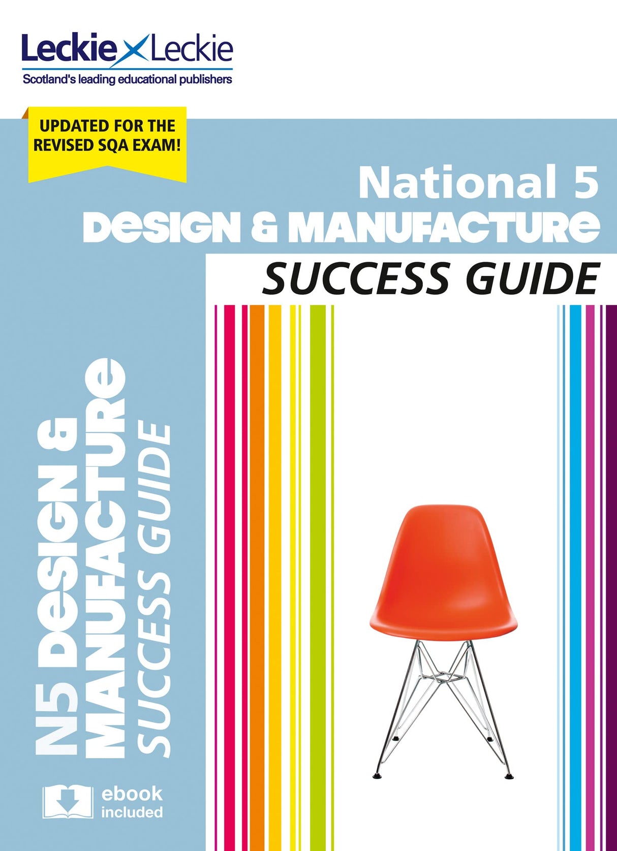 National 5 Design and Manufacture Success Guide: Revise for SQA Exams (Leckie N5 Revision) - Retail Maharaj