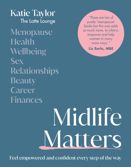 Midlife Matters: Feel Empowered and Confident Every Step of the Way - Retail Maharaj