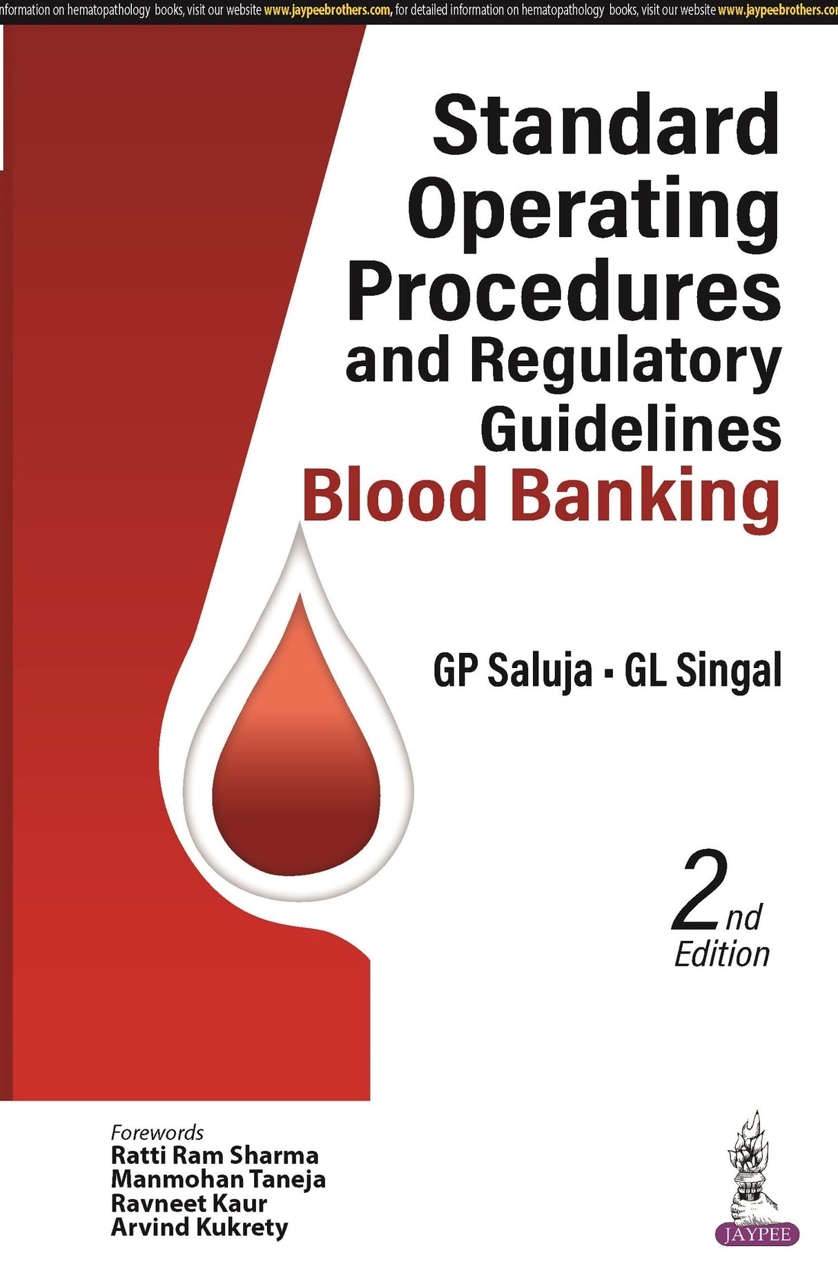 STANDARD OPERATING PROCEDURES AND REGULATORY GUIDELINES—BLOOD BANKING - Retail Maharaj