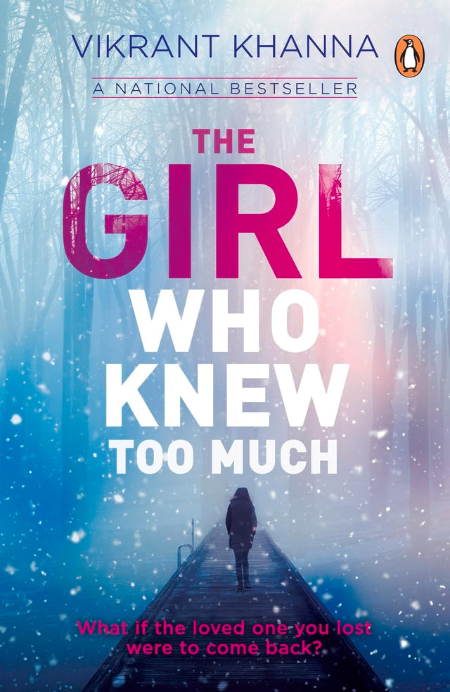 The Girl Who Knew Too Much: What If The Loved One You Lost Were To Come Back? - Retail Maharaj