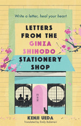 Letters From The Ginza Shihodo Stationery Shop: The ultimate gift for cosy fiction lovers - Retail Maharaj