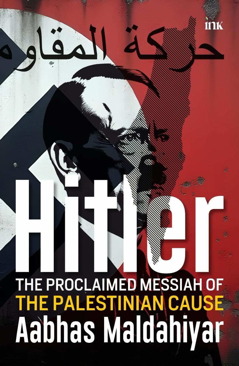 Hitler: The Proclaimed Messiah of the Palestinian Cause - Retail Maharaj
