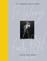 'Til Wrong Feels Right - Retail Maharaj