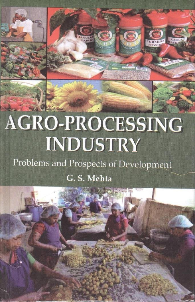Agro-Processing Industry: Problems and Prospects of Development - Retail Maharaj