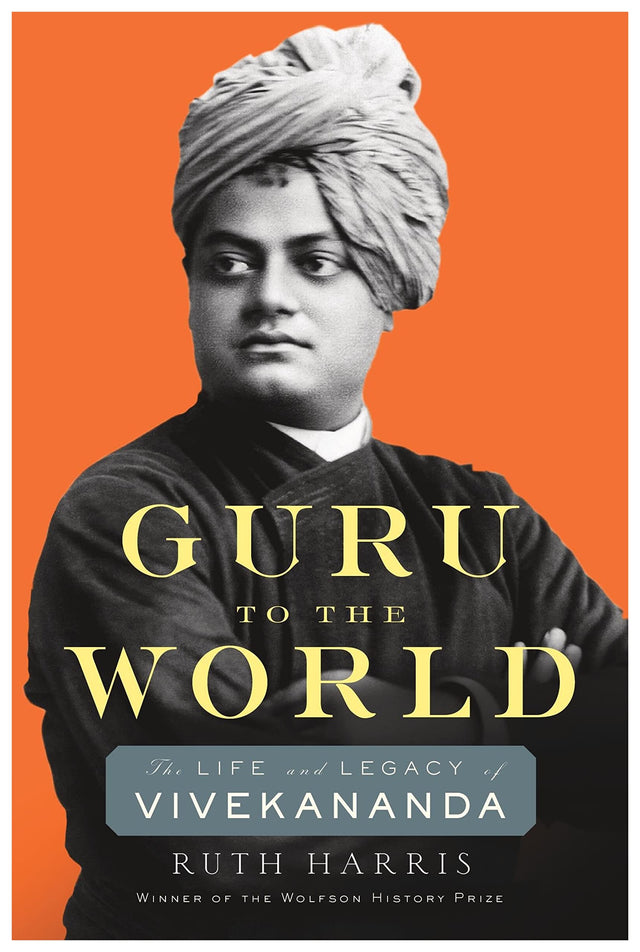 Guru To The World-The Life And Legacy Of Vivekananda - Retail Maharaj