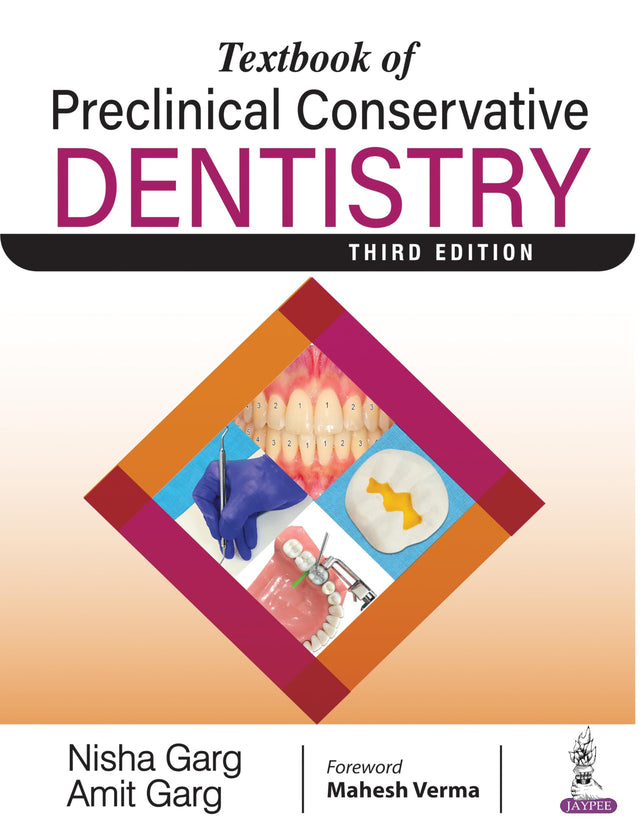 Textbook of Preclinical Conservative Dentistry - Retail Maharaj