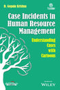 Case Incidents in Human Resource Management: Understanding Cases with Cartoons | e - Retail Maharaj
