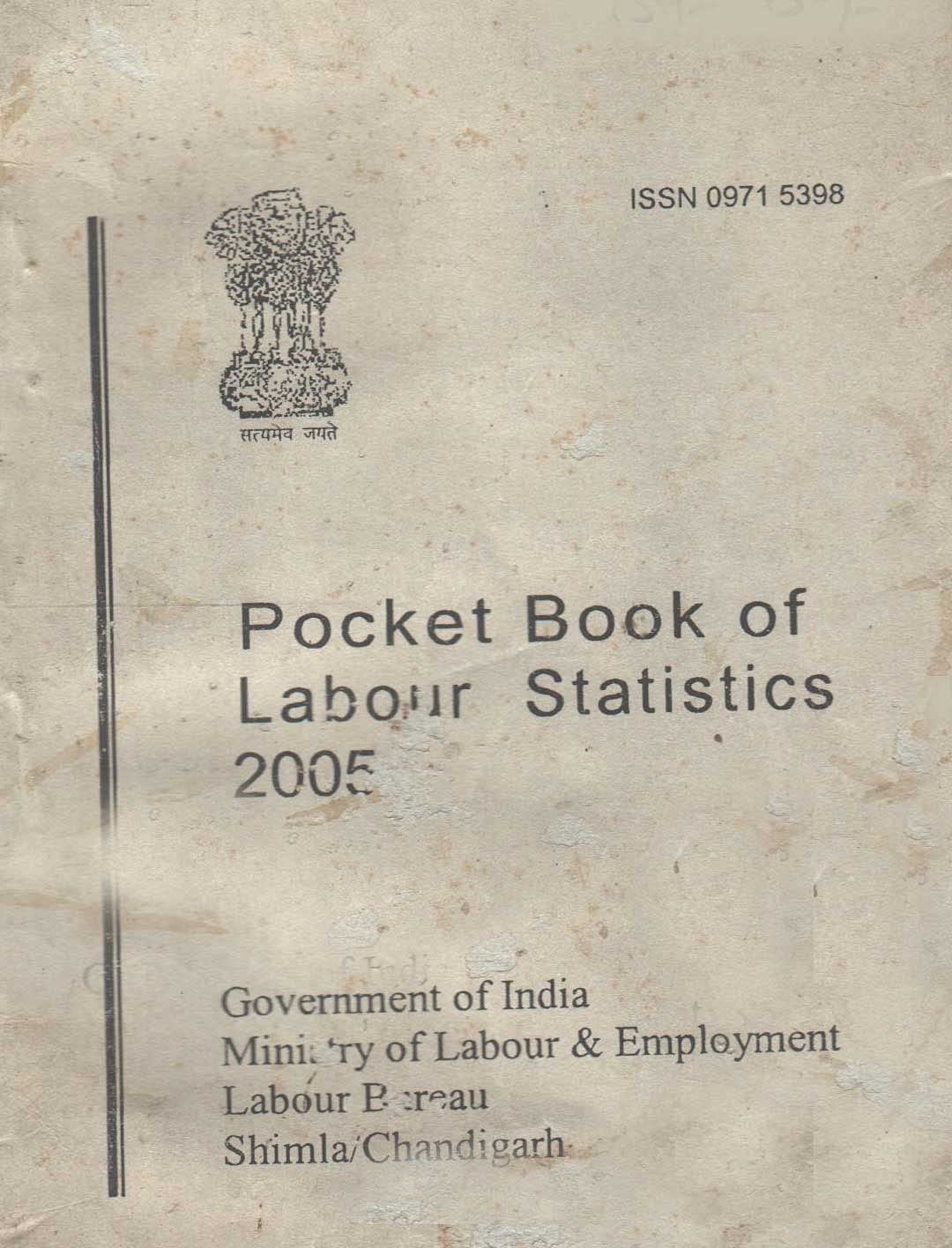 Pocket Book of Labour Statistics 2005 [Paperback] Ministry of Labour & Employment
