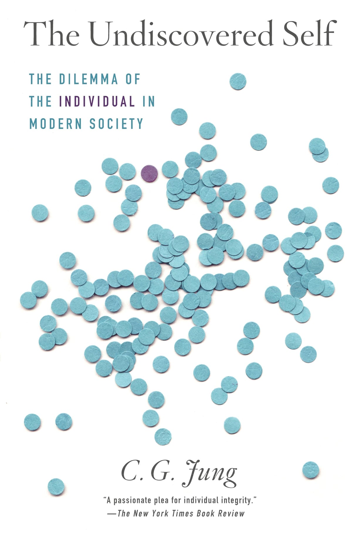 The Undiscovered Self: The Dilemma of the Individual in Modern Society - Retail Maharaj