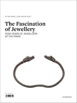 The Fascination of Jewellery: 7000 Years of Jewellry Art at the Makk - Retail Maharaj