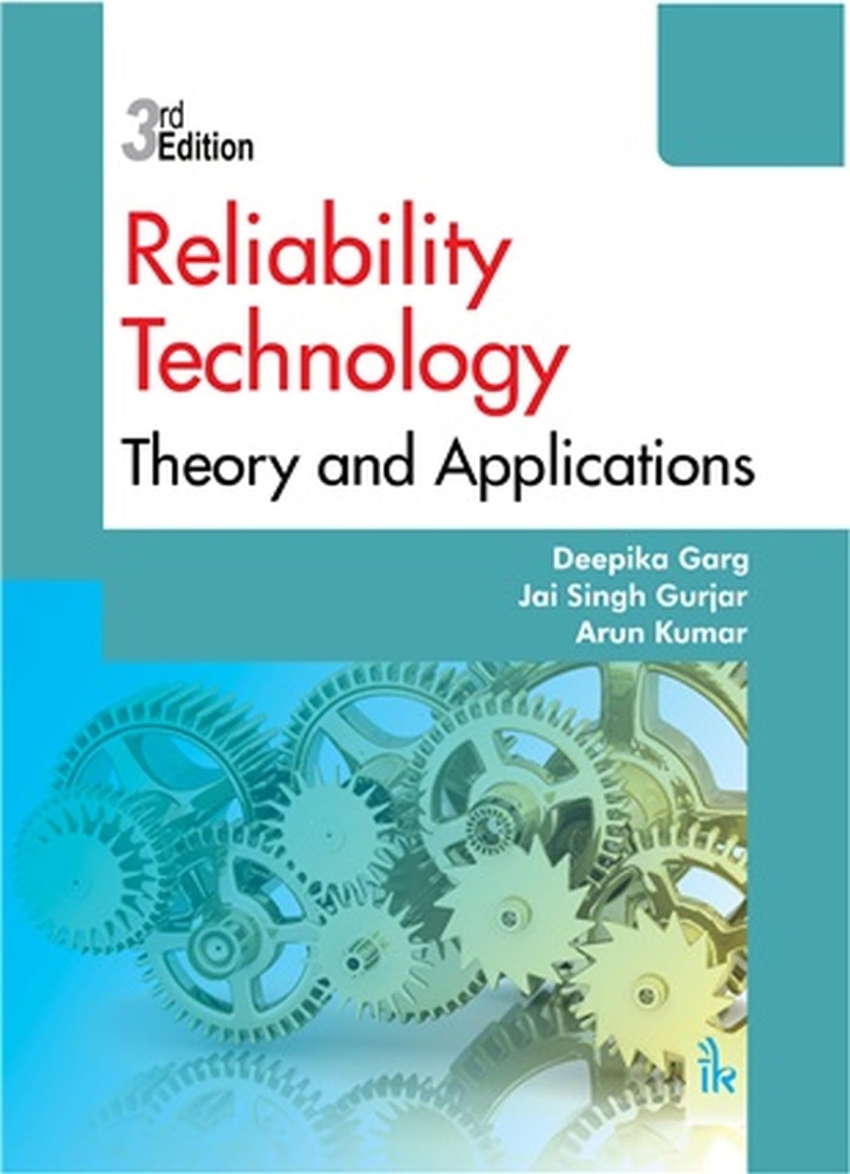 RELIABILITY TECHNOLOGY: Theory and Applications - Retail Maharaj