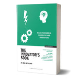 The Innovator’s Book: Rules for rebels, mavericks and innovators - Retail Maharaj