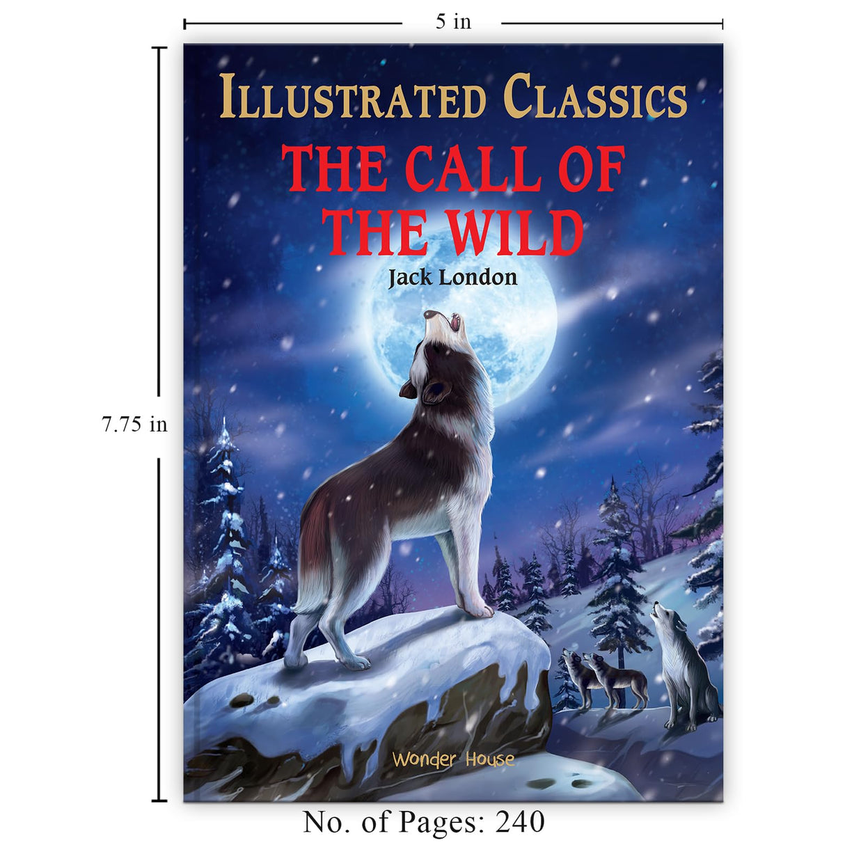 The Call of the Wild : Illustrated Abridged Children Classics English Novel with Review Questions - Retail Maharaj