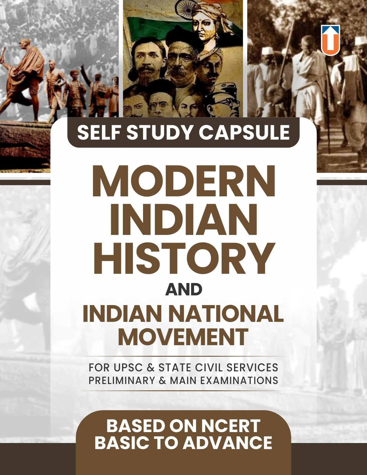 Modern Indian History and Indian National Movement Self Study Guide, UPSC & State Civil Services Exam Preparation, NCERT-Based - Retail Maharaj