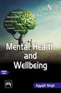 MENTAL HEALTH AND WELLBEING (Textbook) - Retail Maharaj