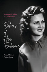 Echoes of Her Embrace: A Daughter’s Tribute to a Mother’s Love - Retail Maharaj