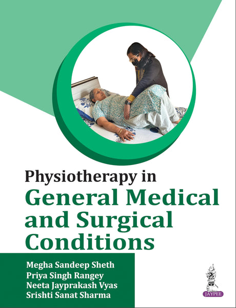 Physiotherapy in General Medical and Surgical Conditions - Retail Maharaj