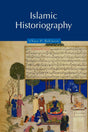 Islamic Historiography: 1 (Themes in Islamic History, Series Number 1) - Retail Maharaj
