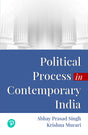 Political Process in Contemporary India, 1e - Retail Maharaj