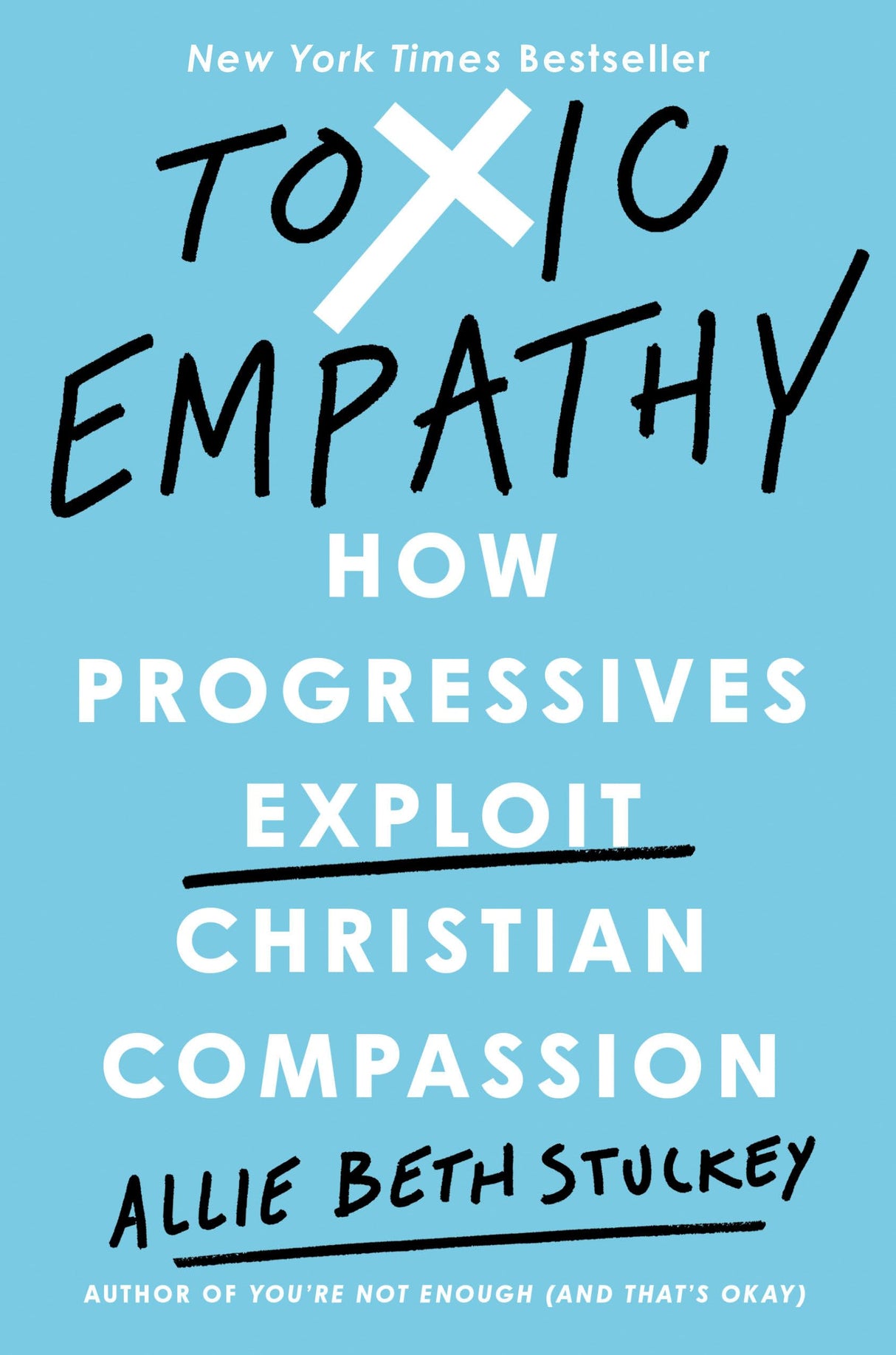Toxic Empathy: How Progressives Exploit Christian Compassion - Retail Maharaj
