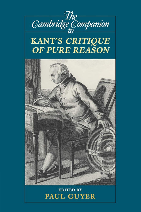 The Cambridge Companion to Kants Critique of Pure Reason - Retail Maharaj