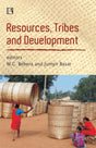 Resources, Tribes and Development: Competing Interests and Contours of Possibilities - Retail Maharaj