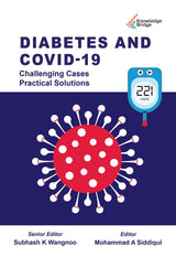 Diabetes and COVID 19- Challenging Cases - Practical Solution - Retail Maharaj