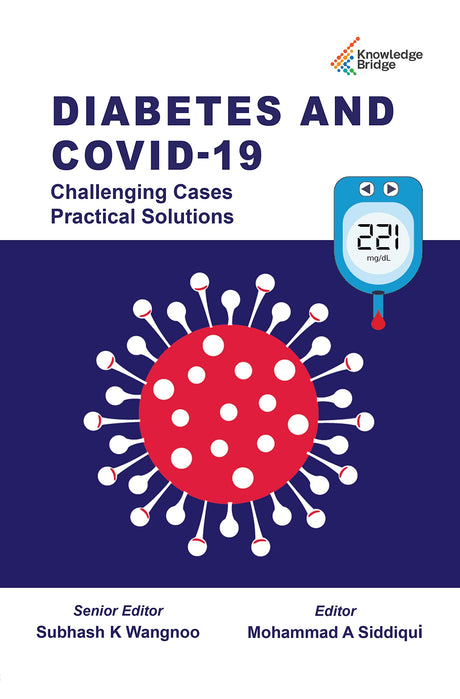 Diabetes and COVID 19- Challenging Cases - Practical Solution - Retail Maharaj
