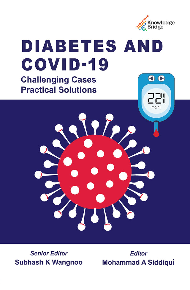 Diabetes and COVID 19- Challenging Cases - Practical Solution - Retail Maharaj