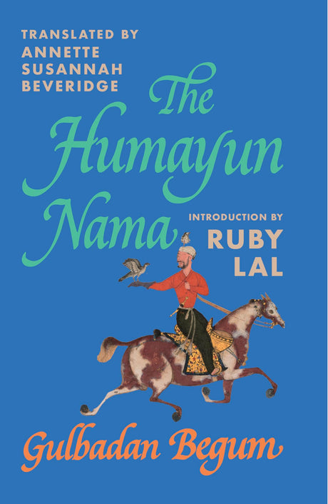 The Humayun Nama - Retail Maharaj