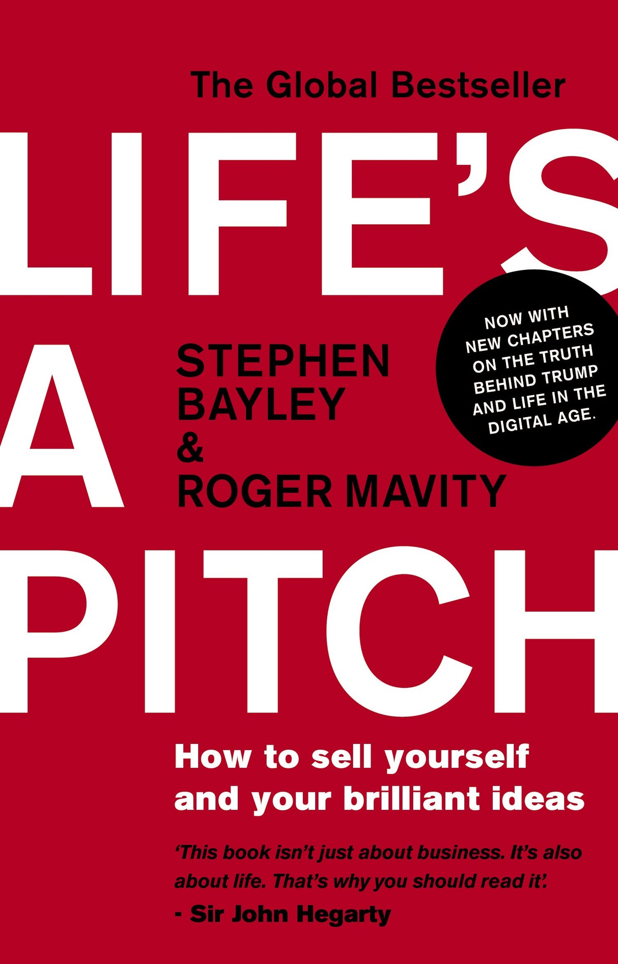 Life's a Pitch: How to Sell Yourself and Your Brilliant Ideas - Retail Maharaj