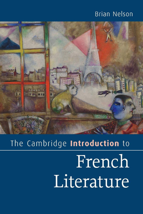 The Cambridge Introduction to French Literature (Cambridge Introductions to Literature) - Retail Maharaj
