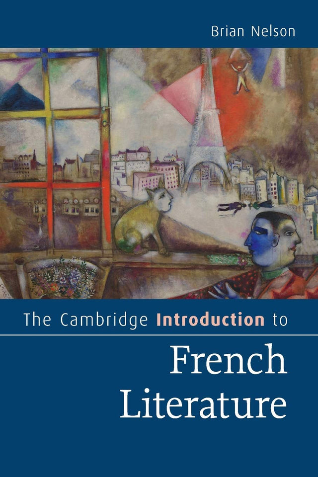 The Cambridge Introduction to French Literature (Cambridge Introductions to Literature) - Retail Maharaj