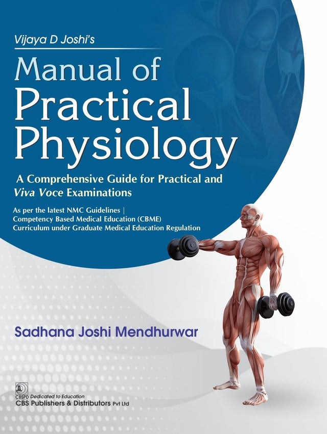 Vijaya D Joshi’s "Manual of Practical Physiology" A Comprehensive Guide for Practical and Viva Voce Examinations - 2025 - Retail Maharaj