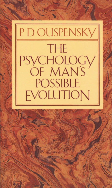The Psychology of Man's Possible Evolution - Retail Maharaj