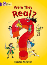 Were They Real?: Band 08/Purple (Collins Big Cat) - Retail Maharaj