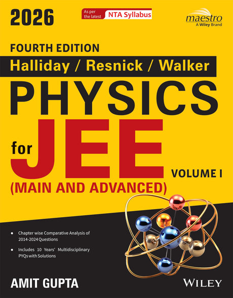 Wiley's Halliday / Resnick / Walker Physics for JEE (Main & Advanced), Vol I, 4ed, 2026 - Retail Maharaj