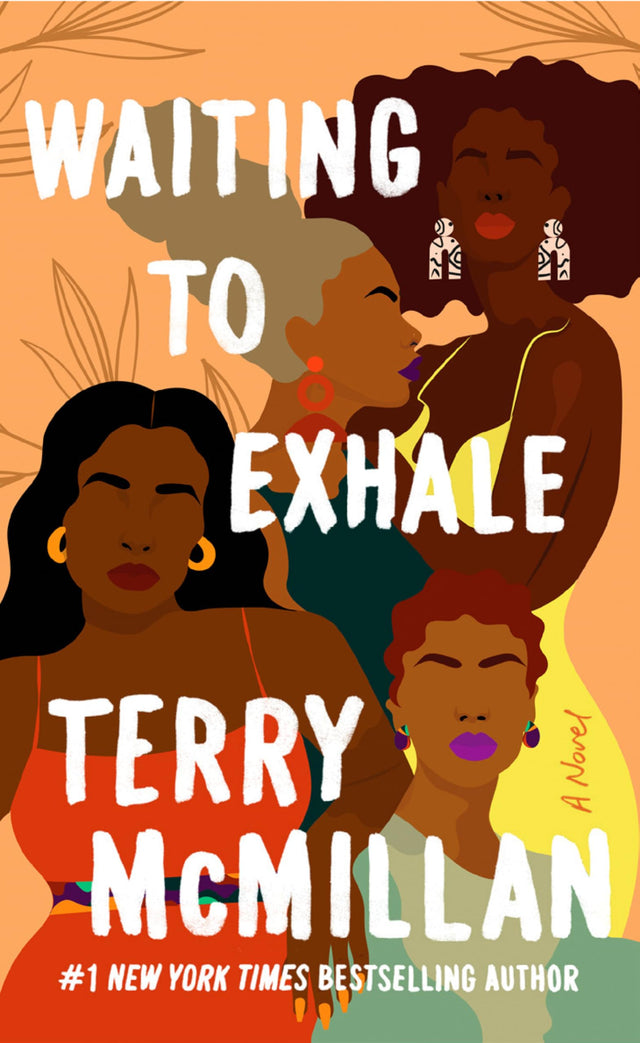Waiting to Exhale: 1 (A Waiting to Exhale Novel) - Retail Maharaj