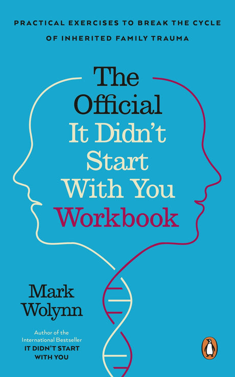 It Didn't Start With You Workbook: Practical Exercises to Break the Cycle of Inherited Trauma - Retail Maharaj