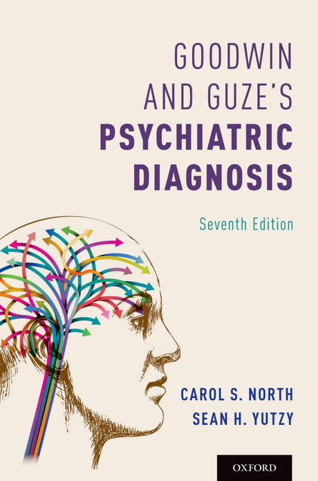 Goodwin and Guze's Psychiatric Diagnosis 7th Edition - Retail Maharaj