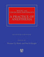 (EX)WYLIE AND CHURCHILL-DAVIDSON'S A PRACTICE OF ANESTHESIA - Retail Maharaj