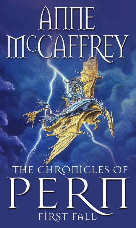 The Chronicles Of Pern: First Fall (The Dragon Books) - Retail Maharaj