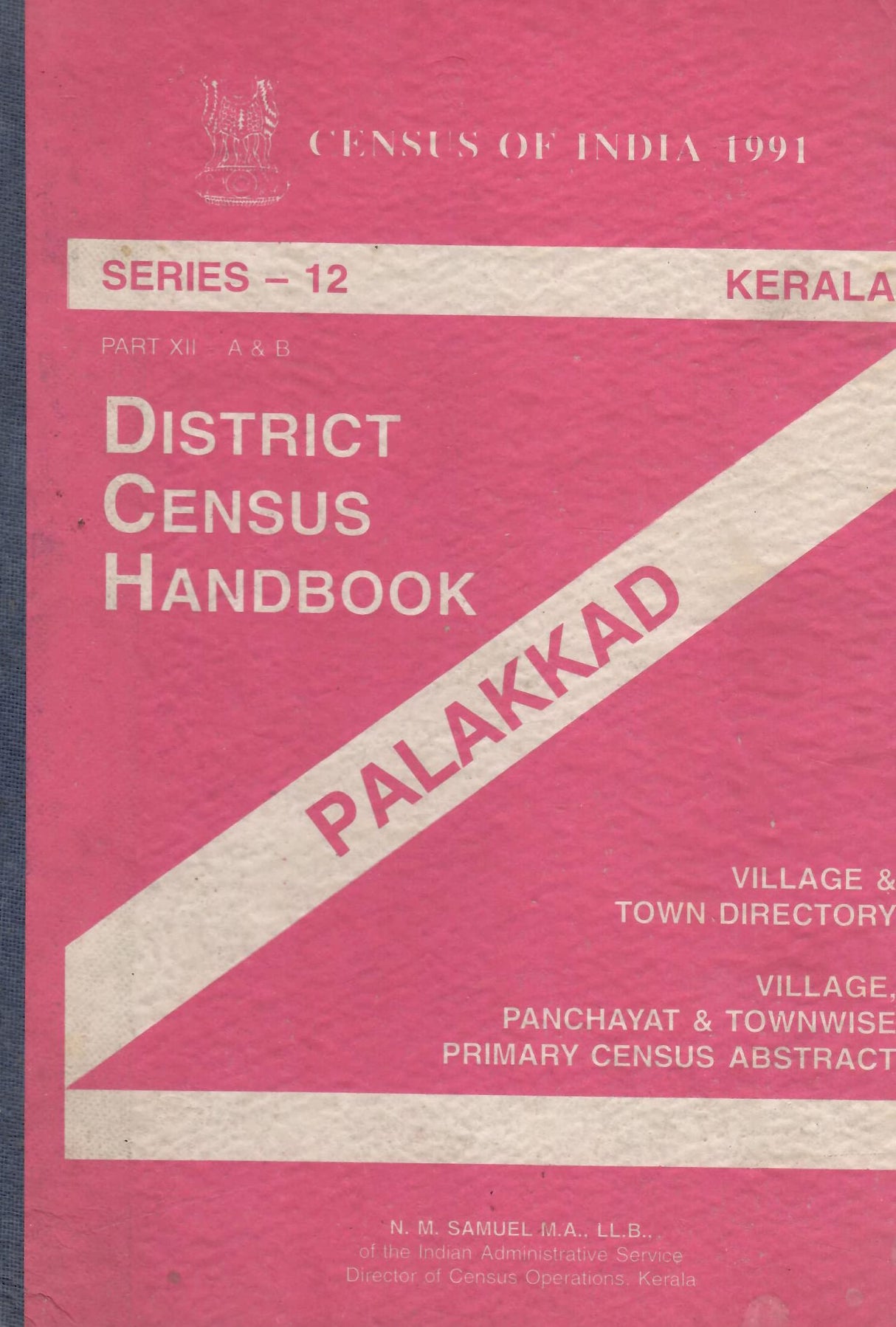 Census of India 1991 - Kerala - District Census Handbook - Palakkad [Hardcover] Government of Kerala