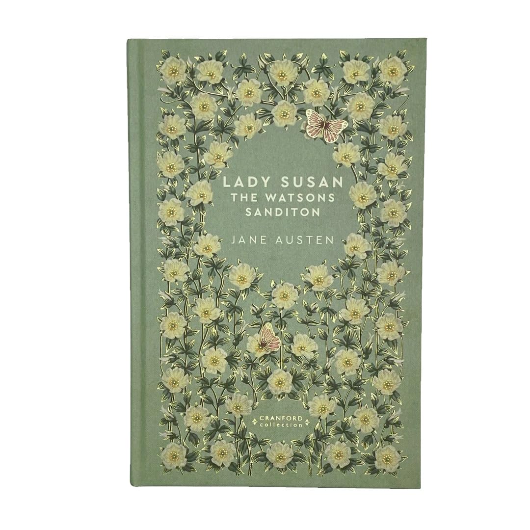 Lady Susan / The Watsons / Sanditon by Jane Austen Cranford Collection Decorative Classic Literature Novel - Retail Maharaj