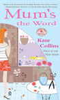 Mum's the Word: A Flower Shop Mystery: 1 - Retail Maharaj
