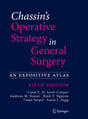 CHASSINS OPERATIVE STRATEGY IN GENERAL SURGERY AN EXPOSITIVE ATLAS 5ED (HB 2022) - Retail Maharaj