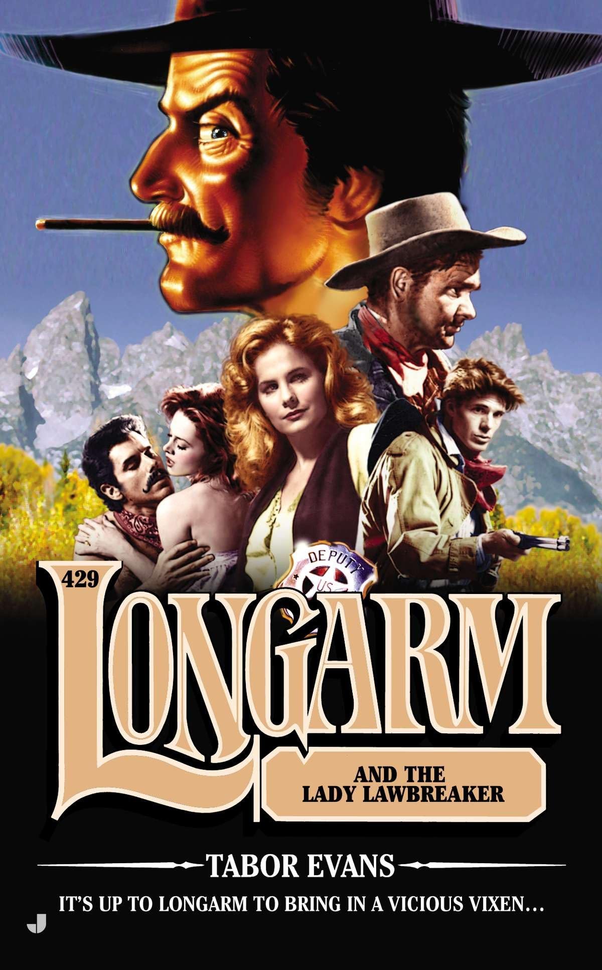 Longarm #429: Longarm and the Lady Lawbreaker - Retail Maharaj